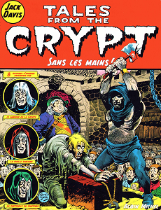 Tales From The Crypt - Tome 8 - Sans les Mains!