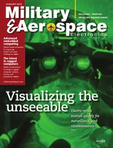 Military & Aerospace Electronics - January 2019