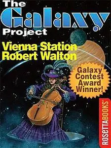 «Vienna Station (The Galaxy Project)» by Robert Walton