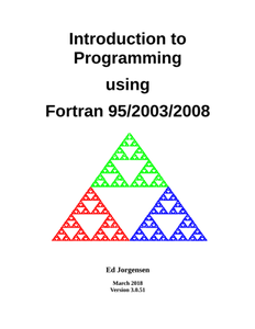 Introduction to Programming using Fortran 9520032008