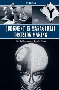 Judgment in Managerial Decision Making (Repost)