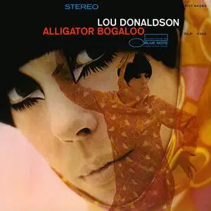 Lou Donaldson: Alligator Bogaloo `67 & Mr. Shing-A-Ling `67 (2019)