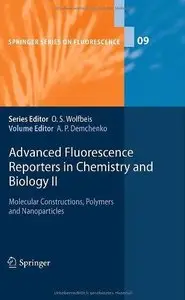 Advanced Fluorescence Reporters in Chemistry and Biology II: Molecular Constructions, Polymers and Nanoparticles 