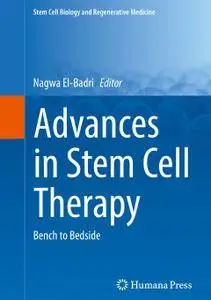 Advances in Stem Cell Therapy: Bench to Bedside
