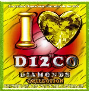 VA - I Love Disco Diamonds Collection Vol. 45 [12'Inch]