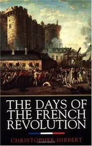 The Days Of The French Revolution
