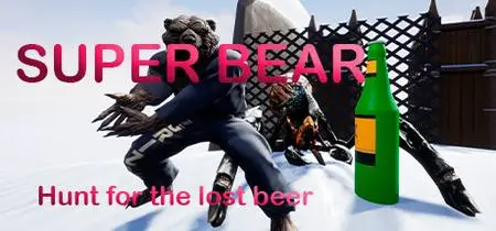 Super Bear Hunt for the lost beer (2023)