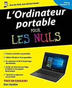 L'ordinateur Portable avec Windows 10 Pour les Nuls, nouvelle édition