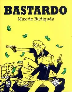 Bastardo, de Max de Radigués
