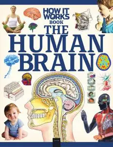 How It Works Book of the Human Brain – 16 April 2020
