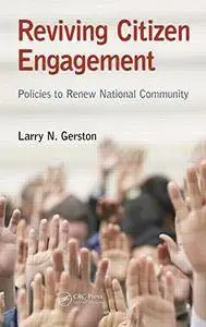Reviving Citizen Engagement: Policies to Renew National Community (Repost)