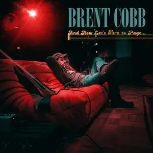 Brent Cobb - And Now, Let's Turn to Page... (2022) [Official Digital Download 24/96]