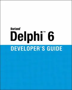 Borland  Delphi  6 for Windows, Developer's Guide