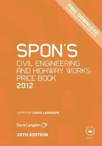Spon's Civil Engineering and Highway Works Price Book 2012