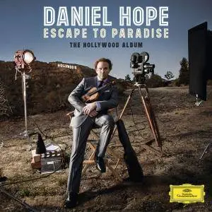 Daniel Hope - Escape To Paradise - The Hollywood Album (2014) [Official Digital Download 24/96]