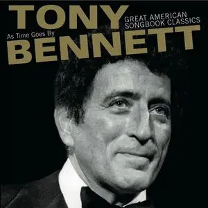 Tony Bennett - As Time Goes By: Great American Songbook Classics (2013)