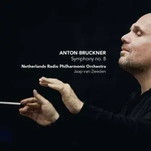 Jaap van Zweden - Bruckner: Symphony No.8 (2012)