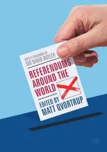 Referendums Around the World: With a Foreword by Sir David Butler