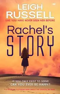 «Rachel's Story» by Leigh Russell