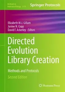 Directed Evolution Library Creation: Methods and Protocols, 2nd edition