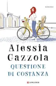 Alessia Gazzola - Questione di Costanza