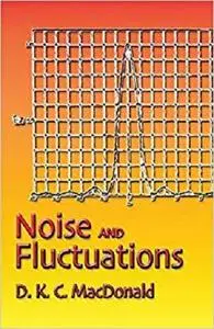 Noise and Fluctuations: An Introduction (Dover Books on Physics) [Repost]