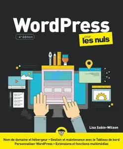 Lisa Sabin-Wilson, "WordPress pour les Nuls", 4e édition