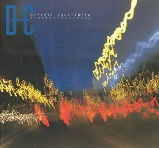 Dificil Equilibrio - 3 Studio Albums (2003-2013)