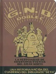 La g.n.b. doble C. la hermandad de historietistas del gran norte