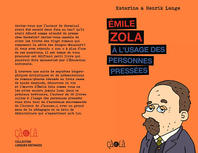 Emile Zola a L'usage des Personnes Pressées