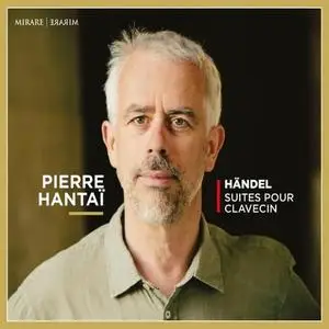 Pierre Hantaï - Händel - Suites pour clavecin (2020) [Official Digital Download 24/96]