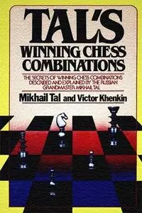 Tal's Winning Chess Combinations