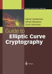 Guide to Elliptic Curve Cryptography (Repost)