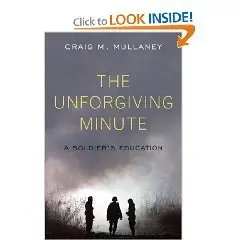The Unforgiving Minute: A Soldier's Education (Audiobook)