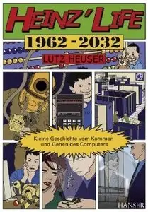 Heinz' Life: Kleine Geschichte vom Kommen und Gehen des Computers (repost)