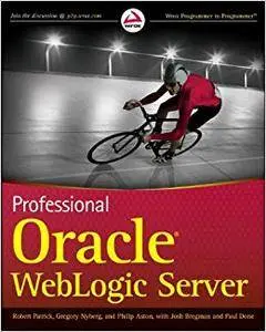 Professional Oracle WebLogic Server (Repost)