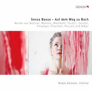 Nadja Zwiener - Senza basso: Auf dem Weg zu Bach (2021) [Official Digital Download 24/96]