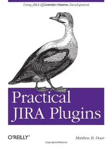 Practical JIRA Plugins (repost)