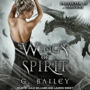 «Wings of Spirit» by G. Bailey