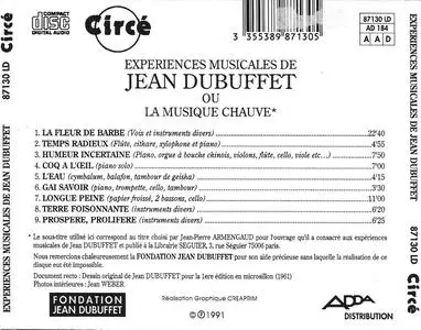 Jean Dubuffet - Experiences Musicales De Jean Dubuffet Ou La Musique Chauve (1961) {Circé ‎87130LD rel 1991}