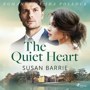 «The Quiet Heart» by Susan Barrie