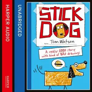 «Stick Dog» by Tom Watson