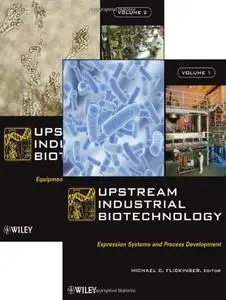 Upstream Industrial Biotechnology, 2 Volume Set