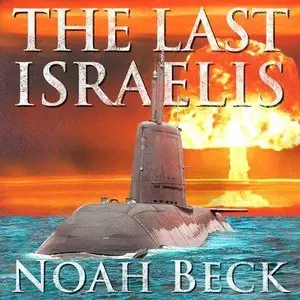 The Last Israelis (Audiobook) (Repost)