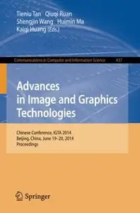 Advances in Image and Graphics Technologies: Chinese Conference, IGTA 2014, Beijing, China, June 19-20, 2014. Proceedings