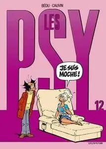 Les psy - Tome 12 - Je suis moche !
