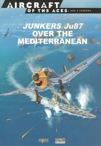 Junkers Ju87 Over The Mediterranean (Aircraft of The Aces: Men & Legends 2) (Repost)
