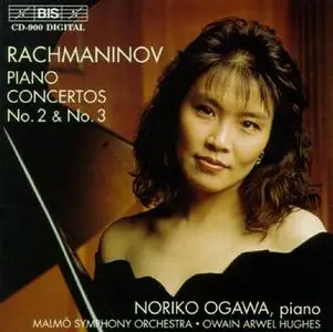 Noriko Ogawa - Rachmaninov: Piano Concertos Nos. 2 & 3 (1997)