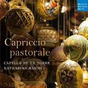 Capella de la Torre - Capriccio Pastorale (Italian Christmas Music) (2023)