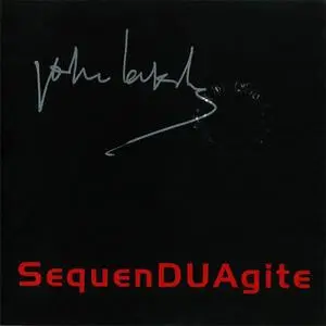 John Lakveet - SequenDUAgite (2008)